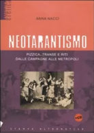 Neotarantismo di Anna Nacci