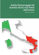 Italia Personaggi ed Eventi divisi nei mesi dell anno