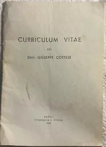 Curriculum vitae del Dott. Giuseppe Cortese AUTOGRAFATO di Dott. Giuseppe Cortes