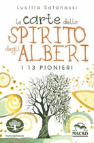 Le CARTE dello Spirito degli Alberi di Lucilla Satanassi