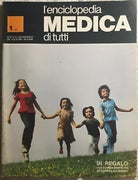 L’enciclopedia medica di tutti n.1+suppl. I funghi velenosi di Aa.vv., 1973, I