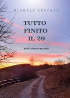 Tutto finito il 29 Volti