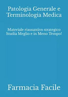 Patologia Generale e Terminologia Medica