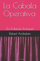 La Cabala Operativa la Kabbale Pratique di Robert Ambelain, 2018-06-29, Inde
