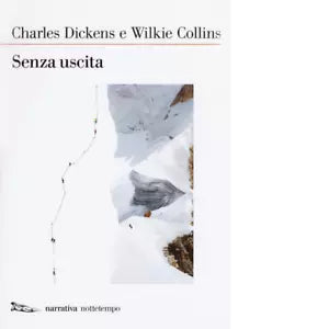 Senza uscita di Charles Dickens