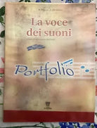 La voce dei suoni Corso di Educazione Musicale Portfolio di A Pistone