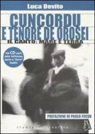 Cuncordu e tenore de Orosei il canto