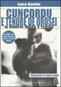 Cuncordu e tenore de Orosei il canto