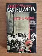 Notti e nebbie - C. Castellaneta - Mondadori - 1998 - AR