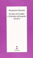 Il libro di Giobbe e il destino del popolo ebraico di Margarete Susman