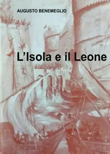 L Isola e il Leone di Augusto Benemeglio