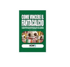 Come vincere il Fantacalcio - Luca Savarese, 2015, How2
