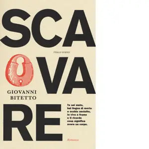 Scavare di Giovanni Bitetto