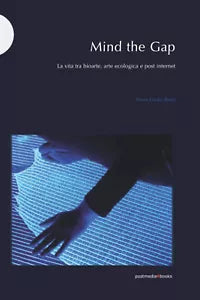 Mind the Gap La vita tra bioarte
