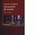 Occasioni di morte di Charles Lambert