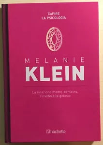 La relazione madre-bambino, l’invidia e la gelosia di Melanie Klein, 2018, Hac