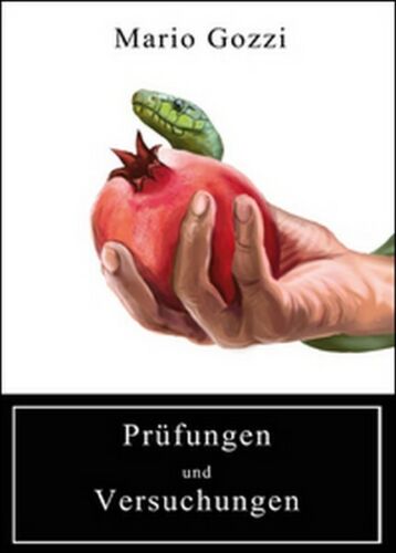 Prufungen und Versuchungen di Mario Gozzi, 2016, Youcanprint - ER