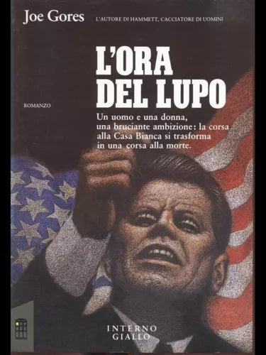 L'ORA DEL LUPO GIALLI/HORROR/NOIR JOE GORES INTERNO GIALLO 1989