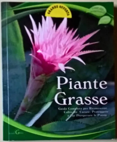 Piante Grasse. Guida completa - Francisco Javier Alonso - Gaia,  2010 - L