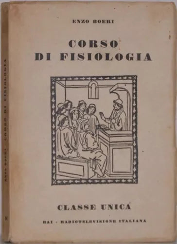 Enzo Boeri - CORSO DI FISIOLOGIA - 1954