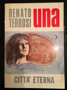 Una Con dedica dell’autore di Renato Terrosi, 1975, Citta Eterna - P