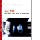 Mae Nak di Alessandra Campoli