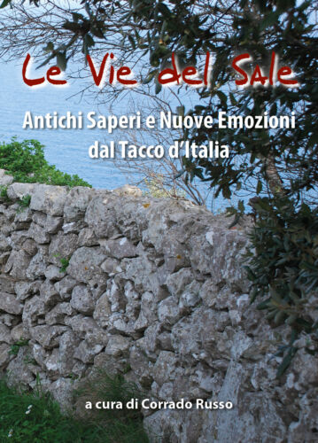 Le vie del sale - Corrado Russo, Youcanprint - P