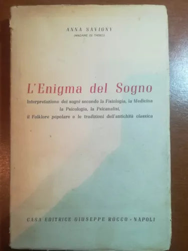 L enigma del Sogno - Anna Savigny - Rocco - 1955 - M
