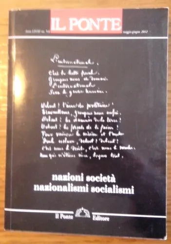 Nazioni società nazionalismi socialismi - ed. Il Ponte - 2012