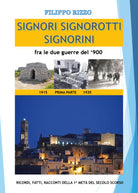 Signori, Signorotti, Signorini - Filippo Rizzo, Youcanprint - P