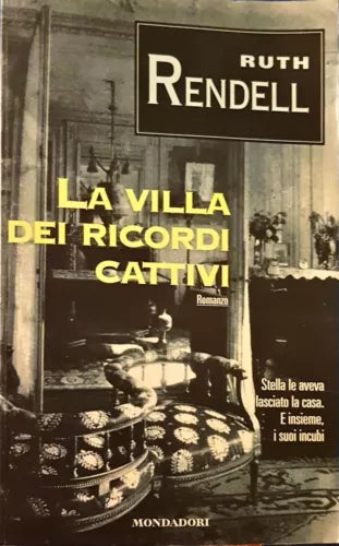 La villa dei ricordi cattivi - Ruth Rendell - Mondadori - 1997 -N