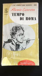 Tempo di Roma - Alexis Curvers, Bompiani - P