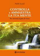 controlla e ammaestra la tua mente Per ritrovare la gioia di vivere 2019 - ER