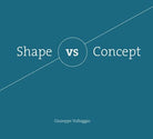 Shape vs Concept di Giuseppe Vultaggio, 2017, Youcanprint - ER