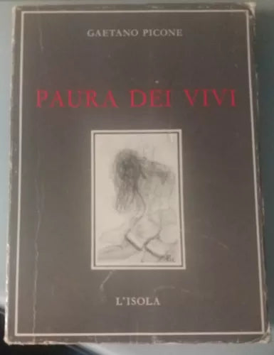 Paura dei vivi - Gaetano Picone - L'Isola - 1967 - G