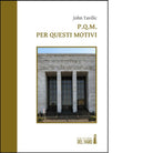 P Q M Per questi motivi di Tavilic John