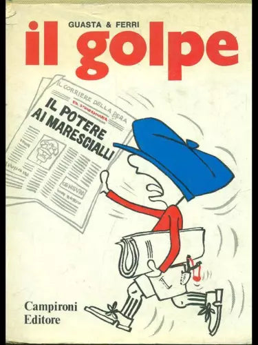 IL GOLPE - GUASTA & FERRI - CAMPIRONI - 1974 - M