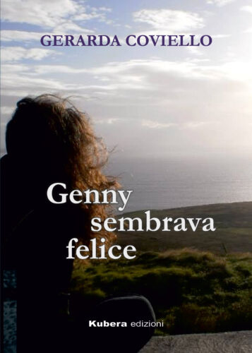 Genny sembrava felice di Gerarda Coviello