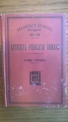 HUBERT G. /WITTGENS A.  -  ANTICHITA’ PUBBLICHE ROMANE.  Hoepli,  1902. Prima ed