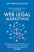 Web Legal Marketing di Franca Miccolis