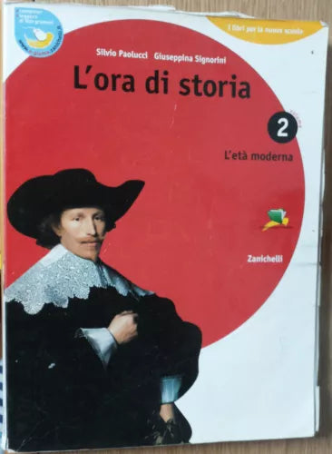 L’ora di storia. Vol. 2 - Paolucci, Signorini - Zanichelli,2006 - R