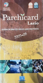 Parchicard Lazio di Regione Lazio, 2008, Cts Ambiente - ER