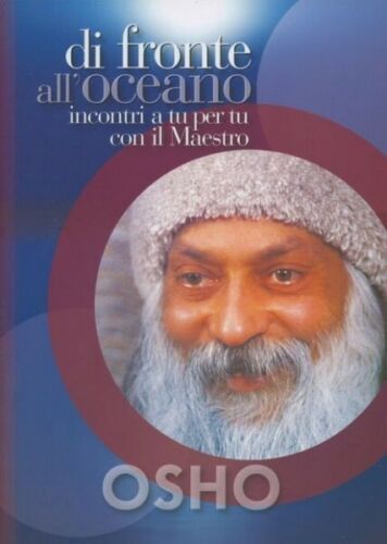 Di fronte all’oceano, Incontri a tu per tu con il Maestro Om Edizioni,2019 ER