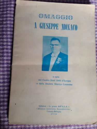 Omaggio a Giuseppe Monaco - AA.VV - Le penne dell ALA - 1970 - M