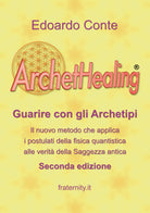 ArchetHealing, di Edoardo Conte, 2018, Youcanprint