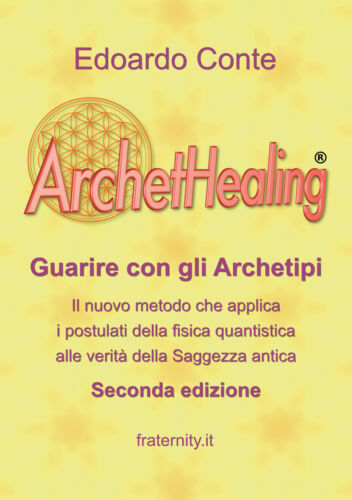 ArchetHealing, di Edoardo Conte, 2018, Youcanprint