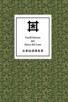 Facili letture del Sutra del Loto di Filippo Adami, 2019, Youcanprint