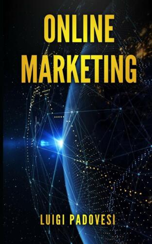 Online Marketing Guida Alle Strategie Di Vendita Online Con Web Marketing Seo G