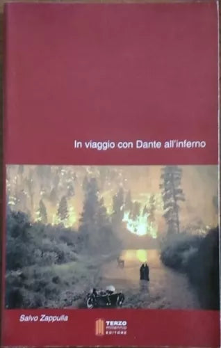 In viaggio con Dante all’inferno - Salvo Zappulla