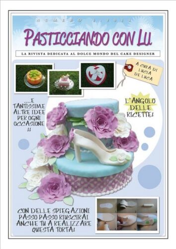 Pasticciando con Lu - Prima rivista in Italia - Terzo numero